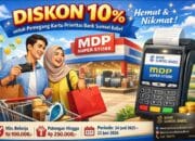 Pemegang Kartu Prioritas BSB Dapat Diskon 10 Persen di MDP Super Store