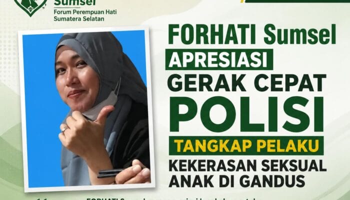 FORHATI Sumsel Apresiasi Gerak Cepat Polisi Tangkap Pelaku Kekerasan Seksual Anak di Gandus