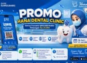 Promo QRIS BSB Mobile di Hana Dental Clinic, Nasabah Bisa Dapat Potongan Rp25 Ribu