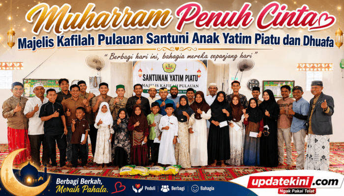 Muharram Penuh Cinta, Majelis Kafilah Pulauan Santuni Anak Yatim Piatu dan Dhuafa