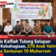 Majelis Kafilah Tulung Selapan Tebar Kebahagiaan, 270 Anak Yatim Piatu Terima Santunan 10 Muharram
