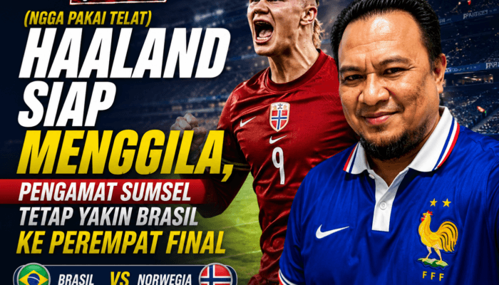 Haaland Siap Menggila, Pengamat Sumsel Tetap Yakin Brasil ke Perempat Final